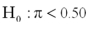 <strong>If a sign test is applied, what is the null hypothesis for a two-tailed test?</strong> A) B) C) D)
