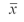 <strong>For a given population, the mean of all the sample means ( ) of sample size n, and the mean of all (N) population observations (x) are</strong> A) equal to B) not equal C) are equal to ( - x) D) equal to the population mean, µ