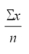 <strong>In a Poisson distribution the mean is equal to</strong> A) n \pi B) C) e<sup>-x</sup> D)