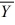 In regression analysis,error is defined as ( - Y).
