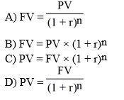 Which of the following is the correct formula for calculating the future value?