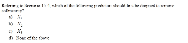 SCENARIO 15-4 15-16 Multiple Regression Model Building