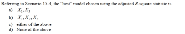 SCENARIO 15-4 15-16 Multiple Regression Model Building