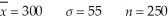 Construct a 95% confidence interval estimate for the population mean given the following values: