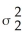 <strong>Which of the following is the appropriate null hypothesis when testing whether two population variances are equal?</strong> A)H<sub>0</sub> : = B)H<sub>0</sub> : ≠ C)H<sub>0</sub> : > D)H<sub>0</sub> : ≥