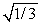 <strong>If the total energy of a harmonic oscillator is reduced by 1/3,what is the change in the amplitude of the oscillations?</strong> A)   B)   C)1/3 D)3 <div style=padding-top: 35px> 