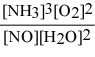 <strong>What is the equilibrium constant expression for: 4 NH3(g) + 5 O2(g) ⇌ 4 NO(g) + 6 H2O(g)</strong> A) B) C) D) E)