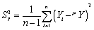 <strong>The formula for the sample variance is</strong> A) . B) . C) . D) .