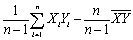 <strong>The sample covariance can be calculated in any of the following ways,with the exception of:</strong> A) B) . C) D)rXYSYSY,where rXY is the correlation coefficient.