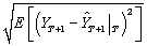 <strong>The root mean squared forecast error (RMSFE)is defined as</strong> A) . B) . C) . D) .
