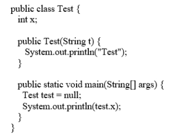 Analyze the following code. A. The program has a compile error because x has not been initialized. B. The program has a compile error because test is not initialized. C) The program has a runtime NullPointerException because test is null while executing test.x. D) The program has a compile error because you cannot create an object from the class that defines the object. E) The program has a compile error because Test does not have a default constructor.