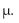 <strong>Find the confidence interval specified. A random sample of 149 full-grown lobsters had a mean weight of 15 ounces. Assume that = 3.6 ounces. Construct a 95% confidence interval for the population mean </strong> A)14.3 to 15.7 ounces B)14.4 to 15.6 ounces C)14.5 to 15.5 ounces D)14.2 to 15.8 ounces