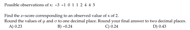 Solve the problem. A variable x has the possible observations shown below.