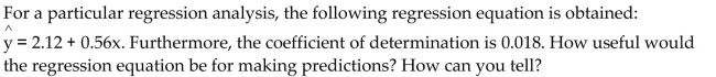 Provide an appropriate response.  <div style=padding-top: 35px> 