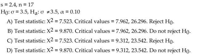 A sample standard deviation and sample size are given. Use the one-standard-deviation -test to conduct the requiredhypothesis test.