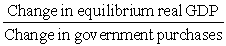<strong>The government purchases multiplier is defined as</strong> A)   B)   C)   D)   <div style=padding-top: 35px> 