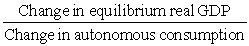 <strong>The government purchases multiplier is defined as</strong> A)   B)   C)   D)   <div style=padding-top: 35px> 
