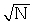 Consider the production function Y= a.Compute output when K=81 and N=100. b.Is this production function characterized by constant returns to scale? Explain.