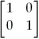   <sub> </sub> <sub> </sub>   [3 2] = [14]<div style=padding-top: 35px> 