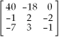 <strong>Multiply matrix by .</strong> A) B) C) D) E)None of the above