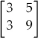 <strong>Add the matrices + .</strong> A) B) C) D) E)None of the above