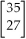 <strong>[1 5]   =</strong> A)[35 27] B)   C)   D)   E)None of the above <div style=padding-top: 35px> 