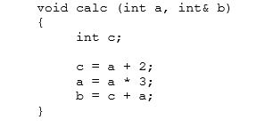 <strong>Given the following function definition: What is the output of the following code fragment that invokes calc? </strong> A)1 2 3 B)1 6 3 C)3 6 3 D)1 14 9 E)None of these