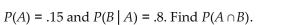 Suppose that for a certain experiment