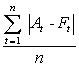 <strong>Given: A<sub>t</sub> = the actual value of the time series at time t,F<sub>t</sub> = the forecast value for time t,and n = the number of forecast values.Identify the formula used to calculate the mean absolute deviation.</strong> A)<sub>MAD = </sub> <sub> </sub> B)MAD = C)MAD = D)MAD =