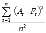 <strong>If A<sub>t</sub> is the actual value of the time series at time t,F<sub>t</sub> is the forecast value for time t,and n is the number of forecast values,the formula used to calculate the mean square of errors is ________.</strong> A)<sub>MSE = </sub> <sub> </sub> B)MSE = C)MSE = D)MSE =