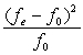 <strong>The chi-square statistic is given by ________.</strong> A) = B) = C) = D) =