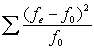 <strong>The chi-square statistic is given by ________.</strong> A) = B) = C) = D) =