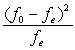 <strong>The chi-square statistic is given by ________.</strong> A) = B) = C) = D) =