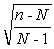 <strong>The finite population correction factor (FPC)is found by ________.</strong> A) B) C) D)