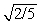 <strong>A uniform solid sphere of mass M and radius R rotates with an angular speed ω about an axis through its center. A uniform solid cylinder of mass M, radius R, and length 2R rotates through an axis running through the central axis of the cylinder. What must be the angular speed of the cylinder so it will have the same rotational kinetic energy as the sphere?</strong> A) 2ω/5 B) ω C) 4ω/5 D) 2ω/ E) ω/