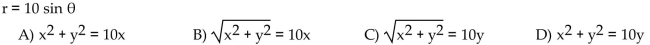 Find an equivalent equation in rectangular coordinates.  <div style=padding-top: 35px> 