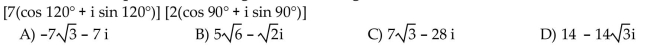 Find the product. Write the product in rectangular form, using exact values.  <div style=padding-top: 35px> 