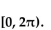 Solve the equation for exact solutions over the interval [0, 2    <div style=padding-top: 35px> 