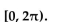 Solve the equation for solutions in the interval [0, 2    <div style=padding-top: 35px> 