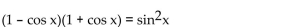 Verify that each equation is an identity.  <div style=padding-top: 35px> 