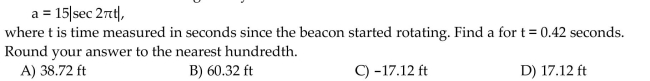 Use Identities to find the exact value. A rotating beacon is located 15 ft from a wall. The distance from the beacon to the point on the wall where the beacon is aimed is given by  <div style=padding-top: 35px> 