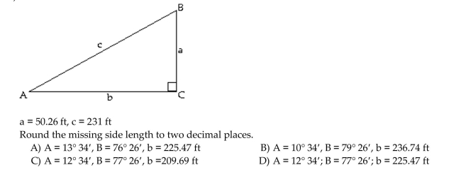 Solve the right triangle. If two sides are given, give angles in degrees and minutes.  <div style=padding-top: 35px> 