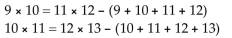 <strong>Use inductive reasoning to predict the next line in the pattern.  </strong> A) 11 × 12 = 13 × 14 - (9 + 10 + 11 + 12 + 13 + 14) B) 12 × 13 = 14 × 15 - (12 + 13 + 14 + 15) C) 11 × 12 = 13 × 14 - (11 + 12 + 13 + 14) D) 12 × 13 = 14 × 15 - (11 + 10 + 9 + 8) <div style=padding-top: 35px> 