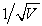 <strong>An electron is accelerated from rest through a potential difference V. Its final speed is proportional to:</strong> A) V B) V<sup>2</sup> C) D) 1/V E)