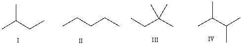 <strong>Which of the following is the correct bond-line structure for (CH<sub>3</sub>)<sub>2</sub>CHCH<sub>2</sub>CH<sub>3</sub>? </strong> A) I B) II C) III D) IV E) None of these