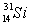 <strong>When atoms of aluminum-27 are bombarded with alpha particles, a neutron and an element are produced. The particular isotope formed is </strong> A) B) C) D) E)