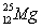 <strong>What is the nuclear binding energy per nucleon, in joules, for   (atomic mass 24.985839 amu). [Data:   (atomic mass)= 1.007825 amu;   (mass)= 1.008665 amu; 1 kg = 6.022 * 10<sup>26</sup> amu; c = 3.00 * 10<sup>8</sup> m/s]</strong> A)0.22076 J/nucleon B)3.30 * 10<sup>-11</sup> J/nucleon C)1.32 * 10<sup>-12</sup> J/nucleon D)0.999 J/nucleon E)None of the above. <div style=padding-top: 35px> 