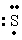 <strong>The Lewis dot symbol for the S<sup> 2-</sup> ion is</strong> A) ( ) B) ( <sup>2-</sup>) C)(S<sup>2-</sup>) D)(<font face=symbol></font> <font face=symbol></font> <font face=symbol></font> <sup>2-</sup>) E) ( <font face=symbol></font>)