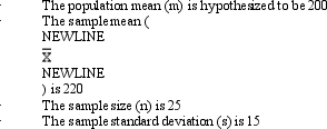 <strong>Exhibit 19.5 Refer to Exhibit 19.5.The degrees of freedom would equal</strong> A)14. B)24. C)219. D)199. E)Cannot tell from the given information.