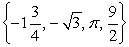 <strong>Use the following to answer questions : List all the numbers in the set that are elements of H.</strong> A) B) C) D)